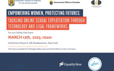 Eveniment CSW69 / Beijing+30: Împuternicirea femeilor, protejarea viitorului: combaterea exploatării sexuale online prin tehnologie și legislație